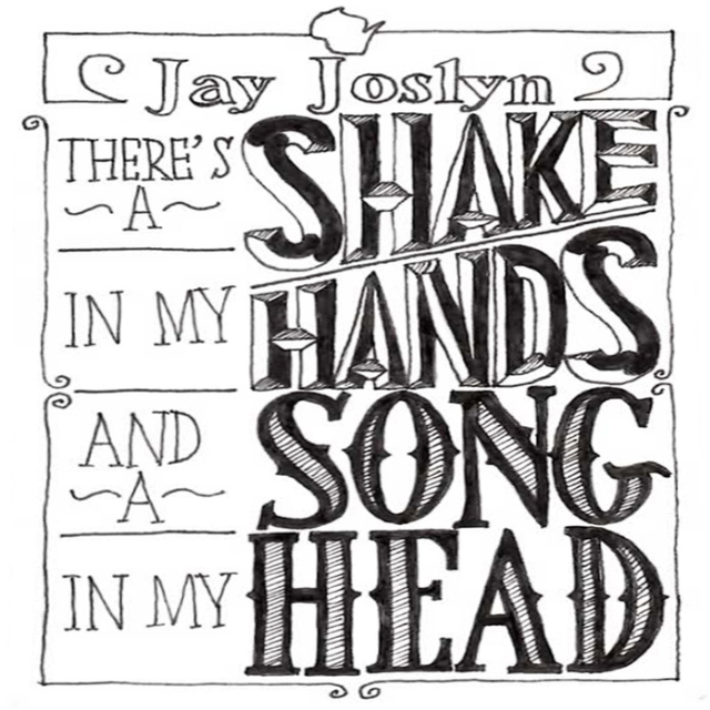 There's a Shake in my Hands and a Song in my Head
