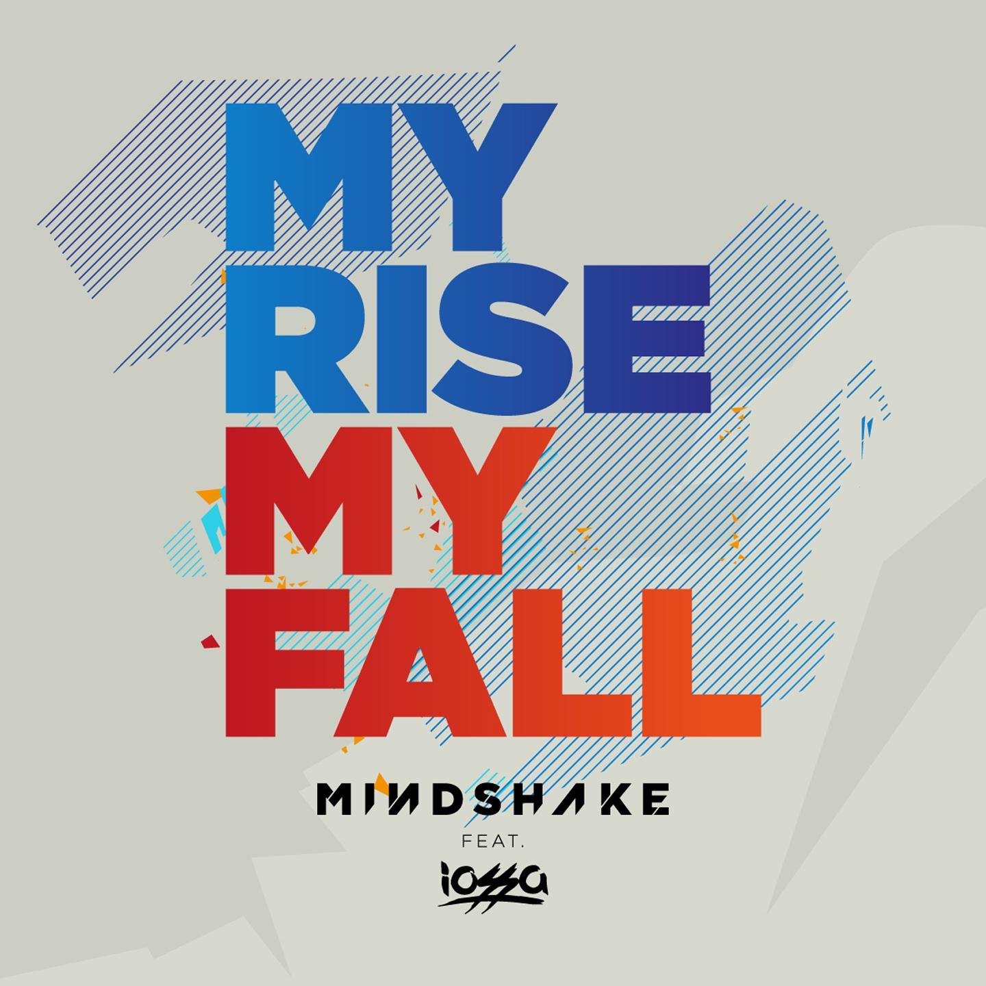 My Rise My Fall (Radio Edit)