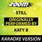 Still (Originally By Katy B) [Karaoke Version]专辑