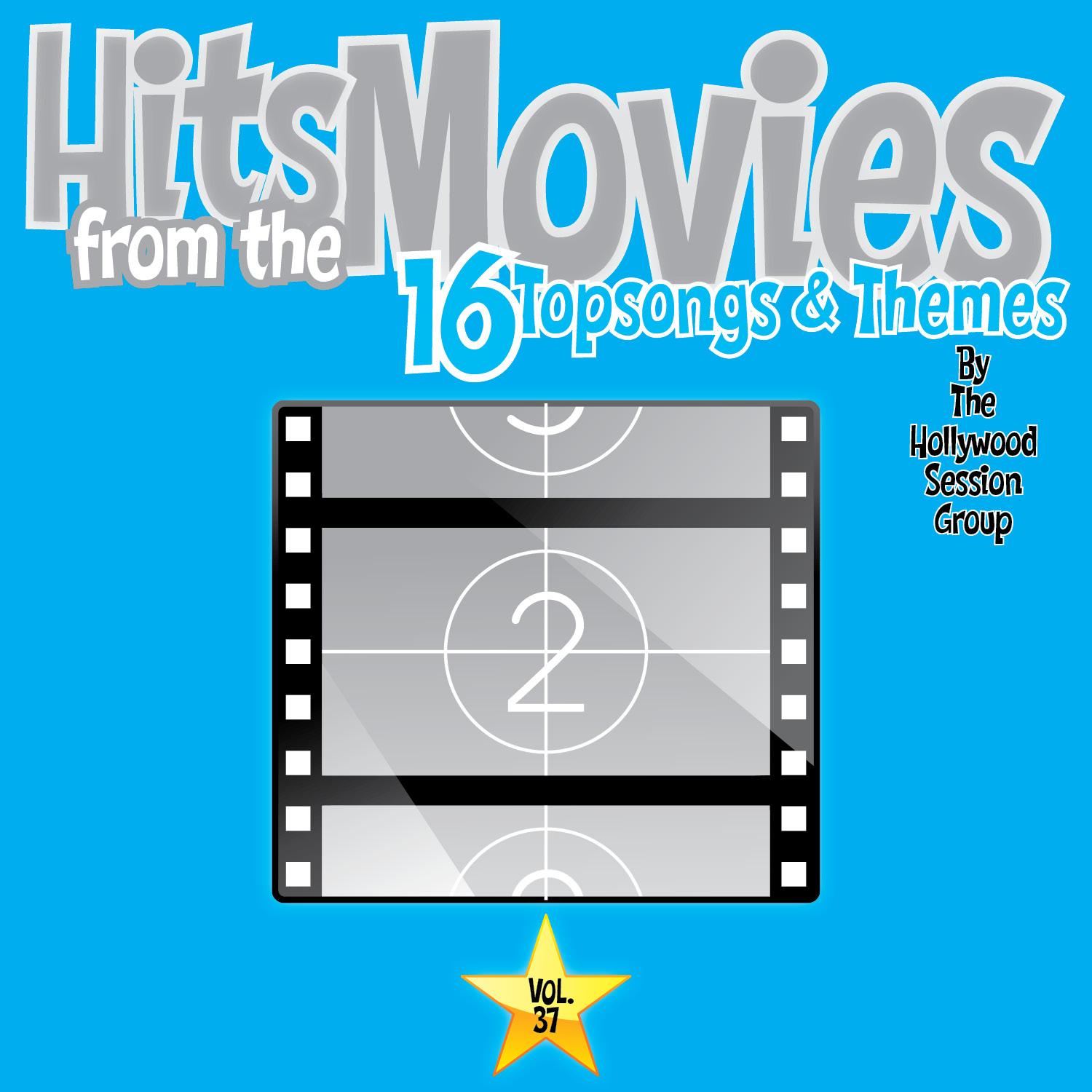 Hits From The Movies Vol. 37 - 16 Top Songs & Themes
