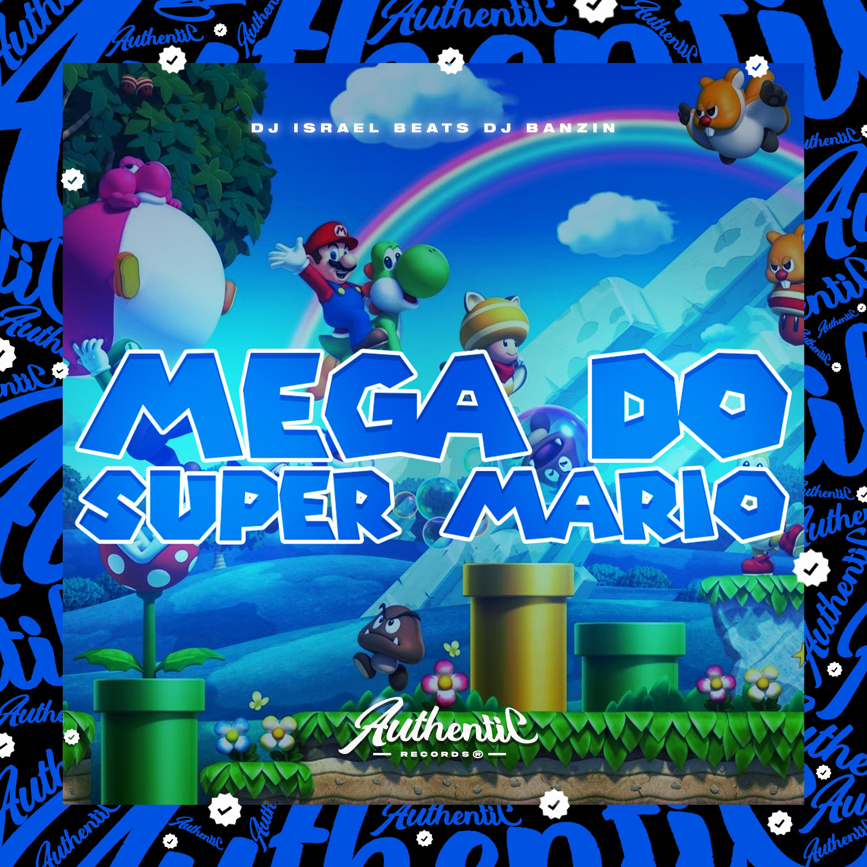 DJ BANZIN - Mega do Super Mario