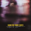 Someone Who Cares