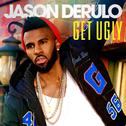 Get Ugly (Westfunk Remix)专辑