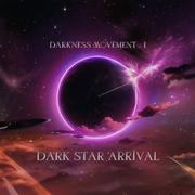 暗星降临（Dark Star Arrival）