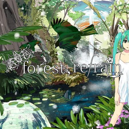 forest, refrain专辑