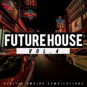 【采样】Future House Vol.4 （降8半音）