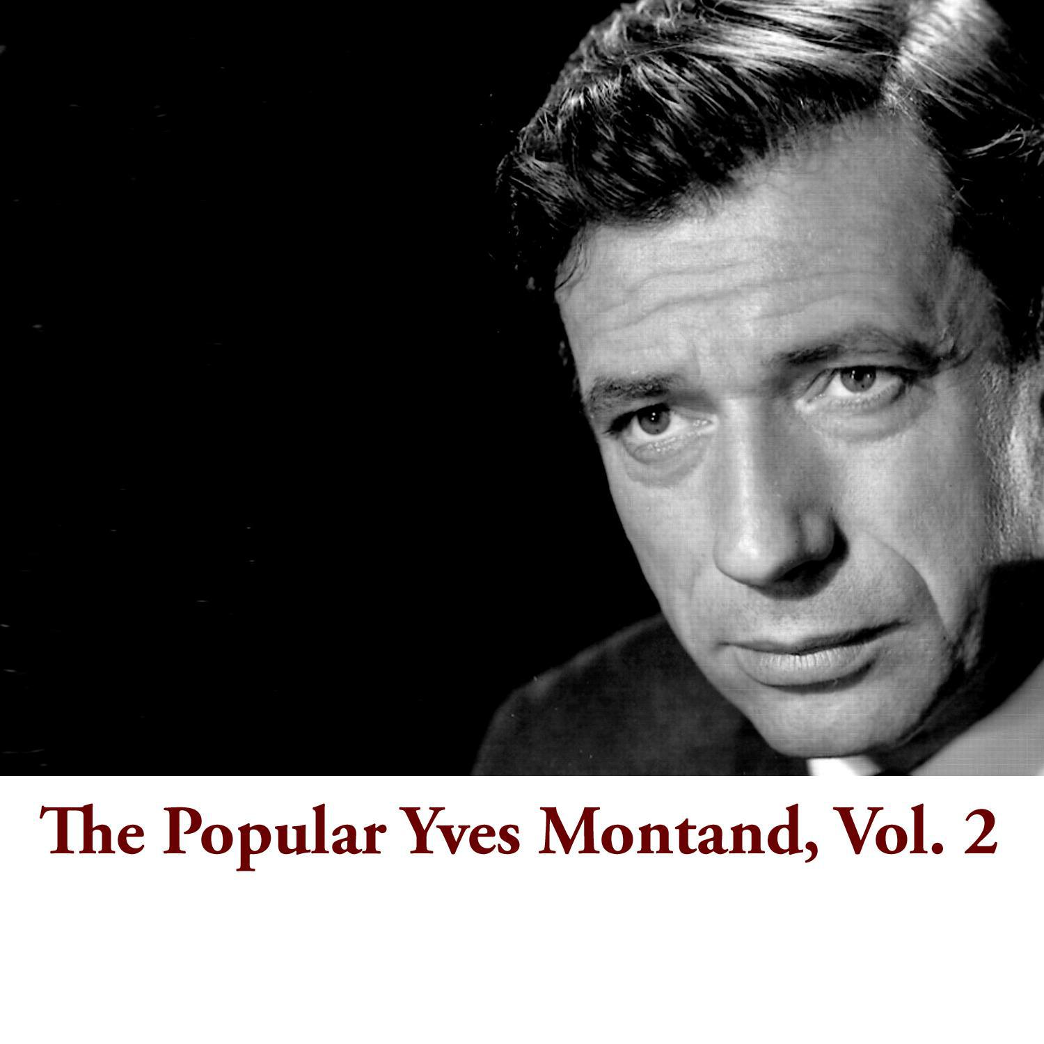 The Popular Yves Montand, Vol. 2专辑