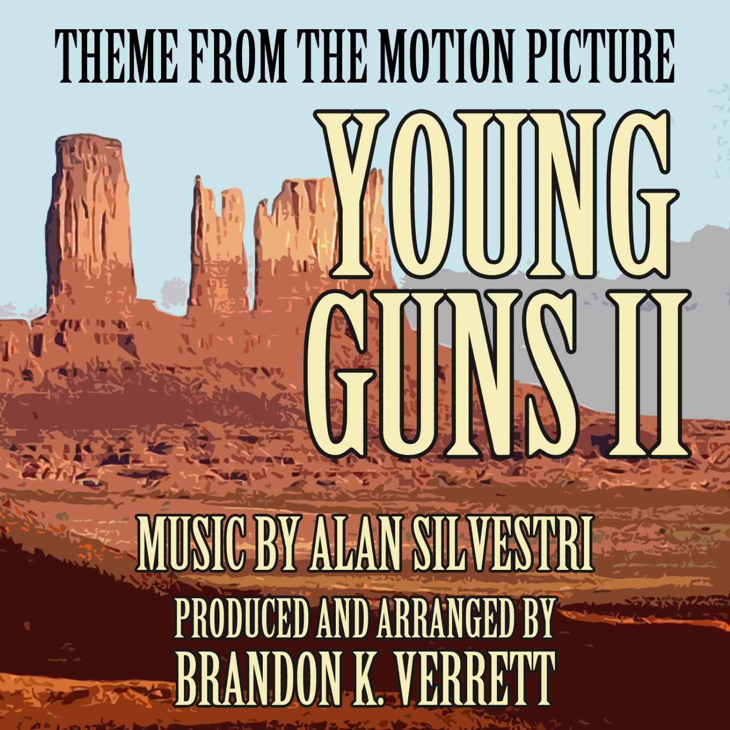 Young Guns II (Main Theme from the motion picture)专辑