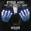 Get Me Outta Here (Remixes)专辑