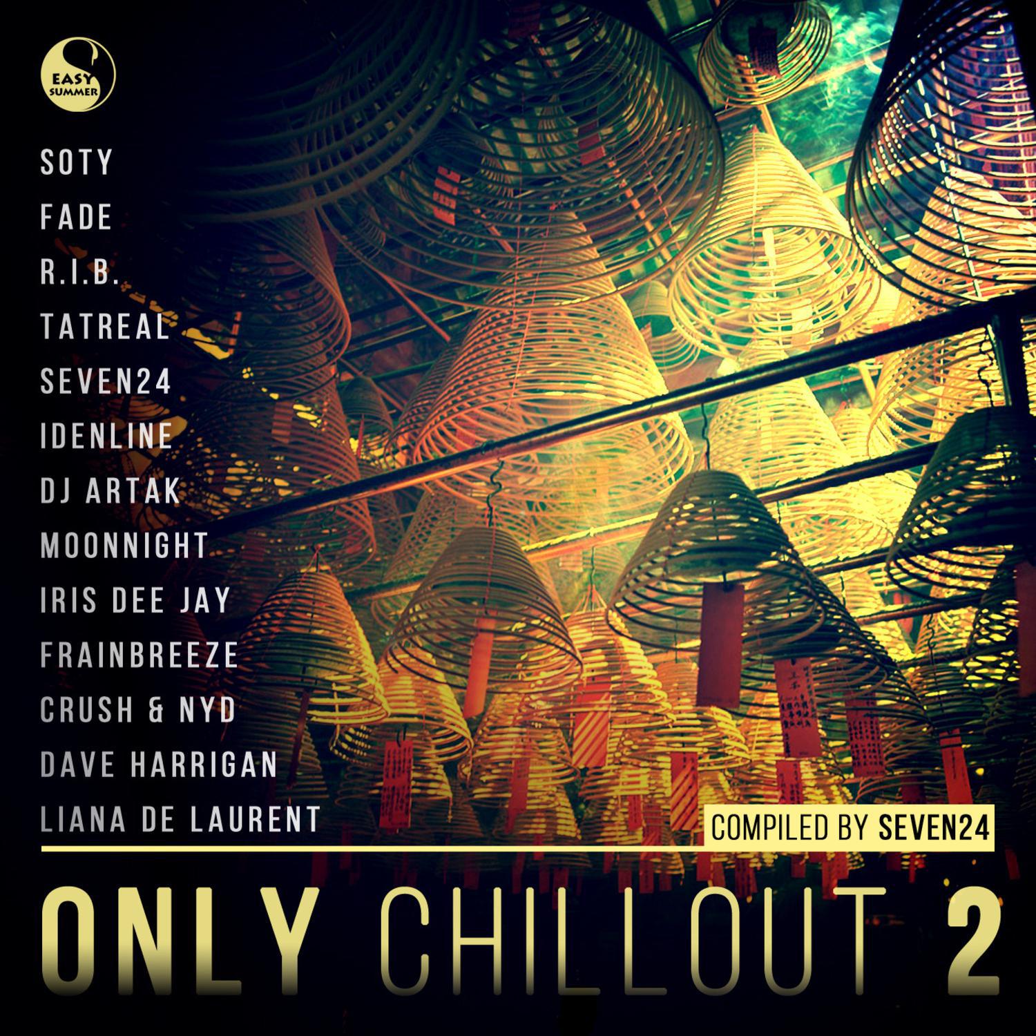 Only Chillout Vol.2 (Compiled By Seven24)专辑