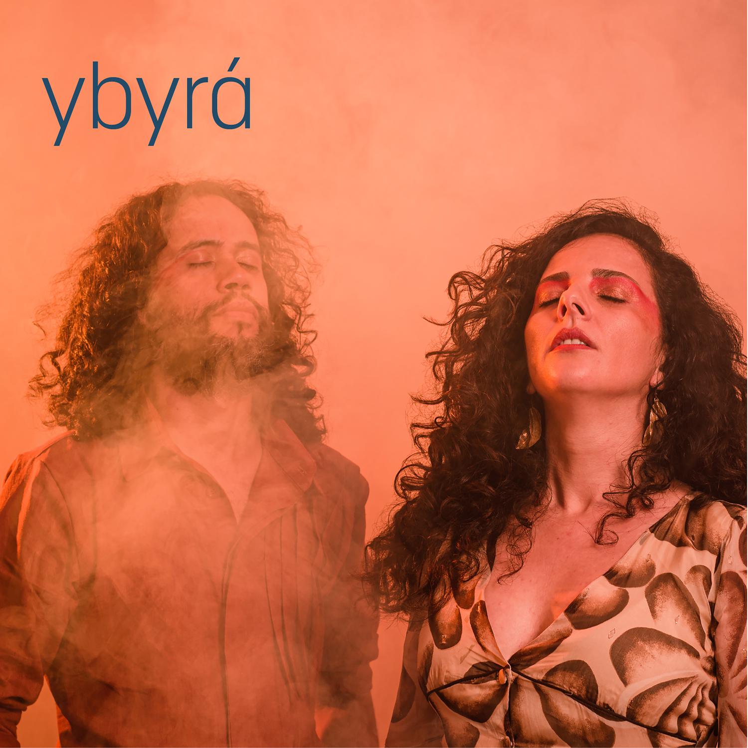 Luciana Viana e Eddy Andrade - Ybyrá