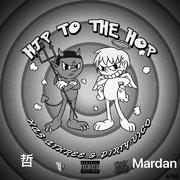 Hip To The Hop Remix(Mix by 哲)