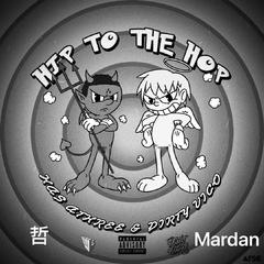 Hip To The Hop Remix(Mix by 哲)