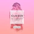 Closer (Remixes)