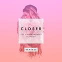 Closer (Remixes)专辑