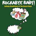 Lullaby Renditions of The Beach Boys专辑