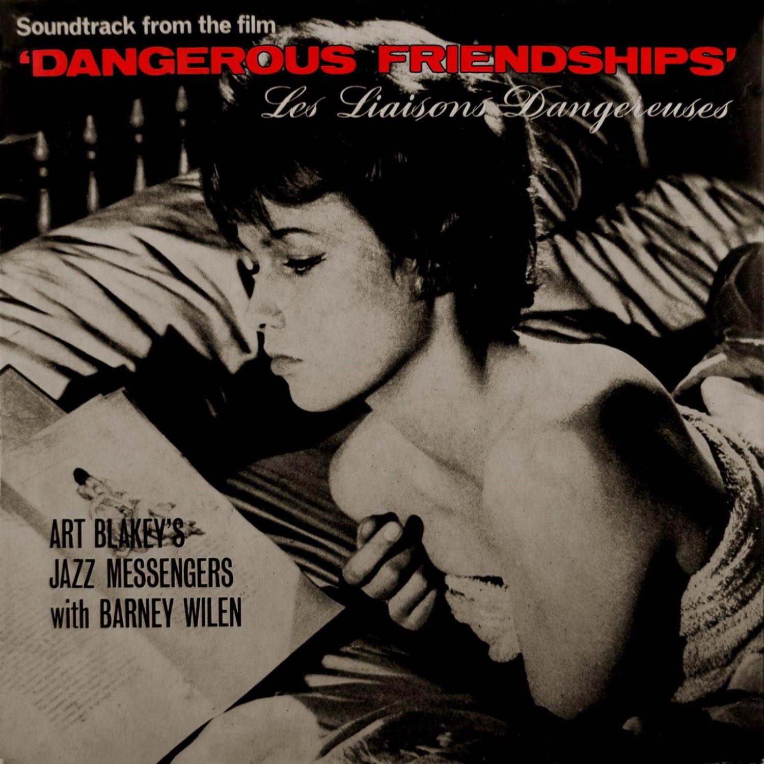 Dangerous Friendships