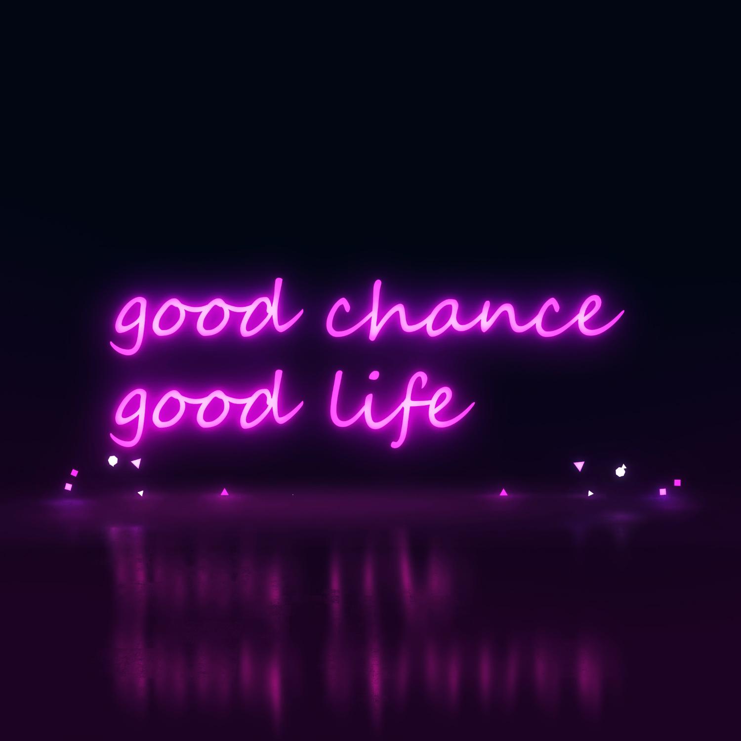 Good Chance Good Life (谷城餅棧宣傳曲)