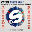 Find You (Axero Remix)专辑