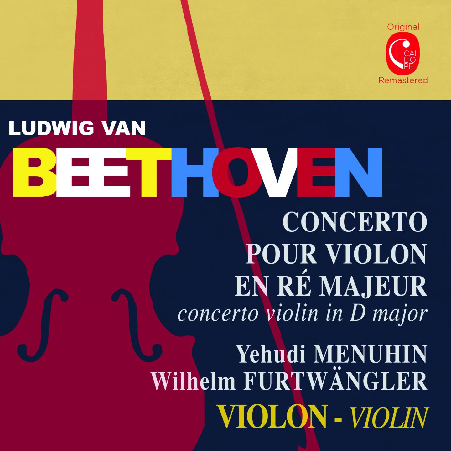 Beethoven: Violin Concerto in D Major, Op. 61专辑