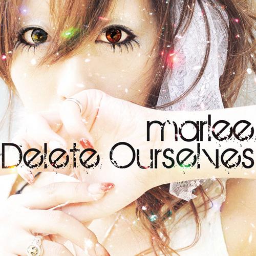 Delete Ourselves - Single