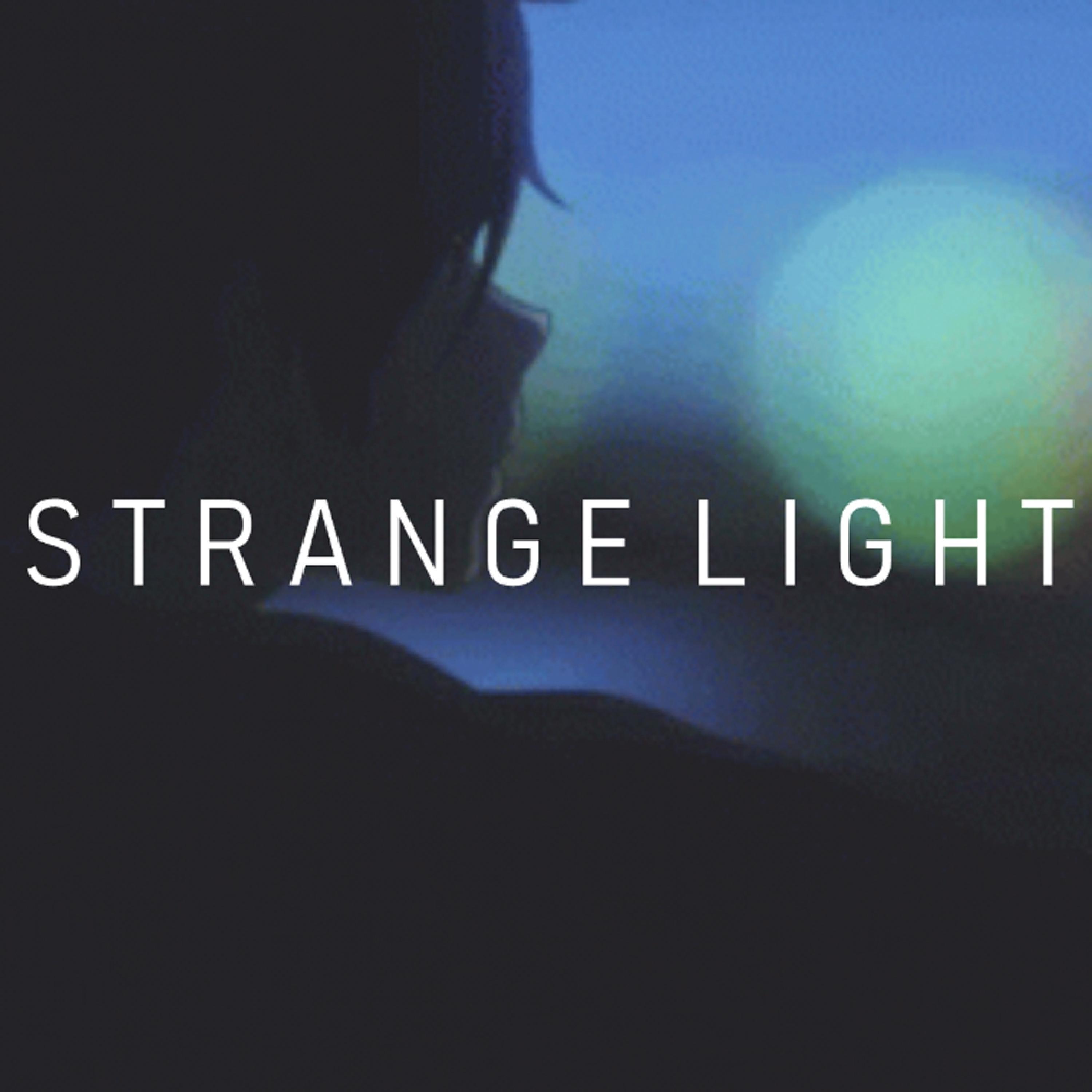 STRANGE LIGHT