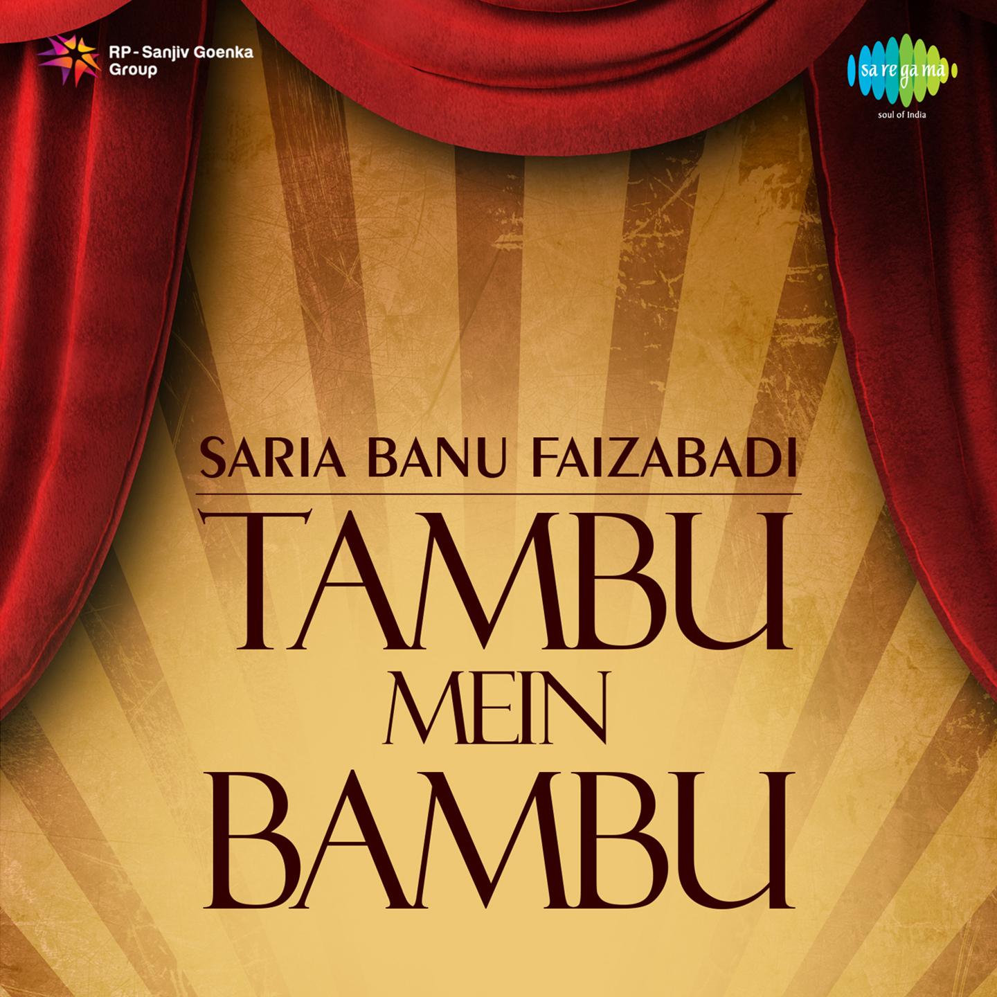 Saria Banu Faizabadi Tambu Mein Bambu