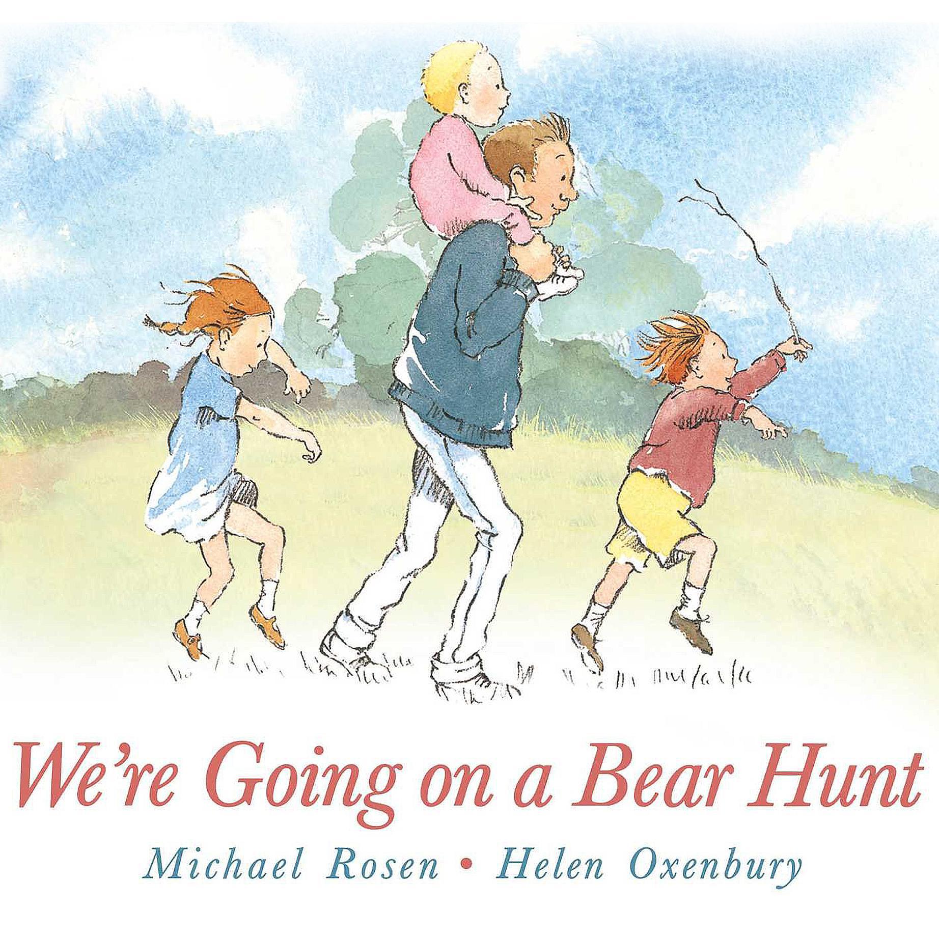 We're Going on a Bear Hunt我们去捉熊（Michael Rosen英文绘本）