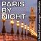 Paris by Night: Chilled Euro Lounge Essentials专辑