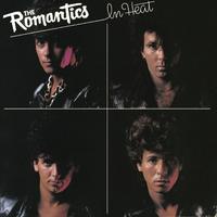 THE ROMANTICS - ROCK YOU UP