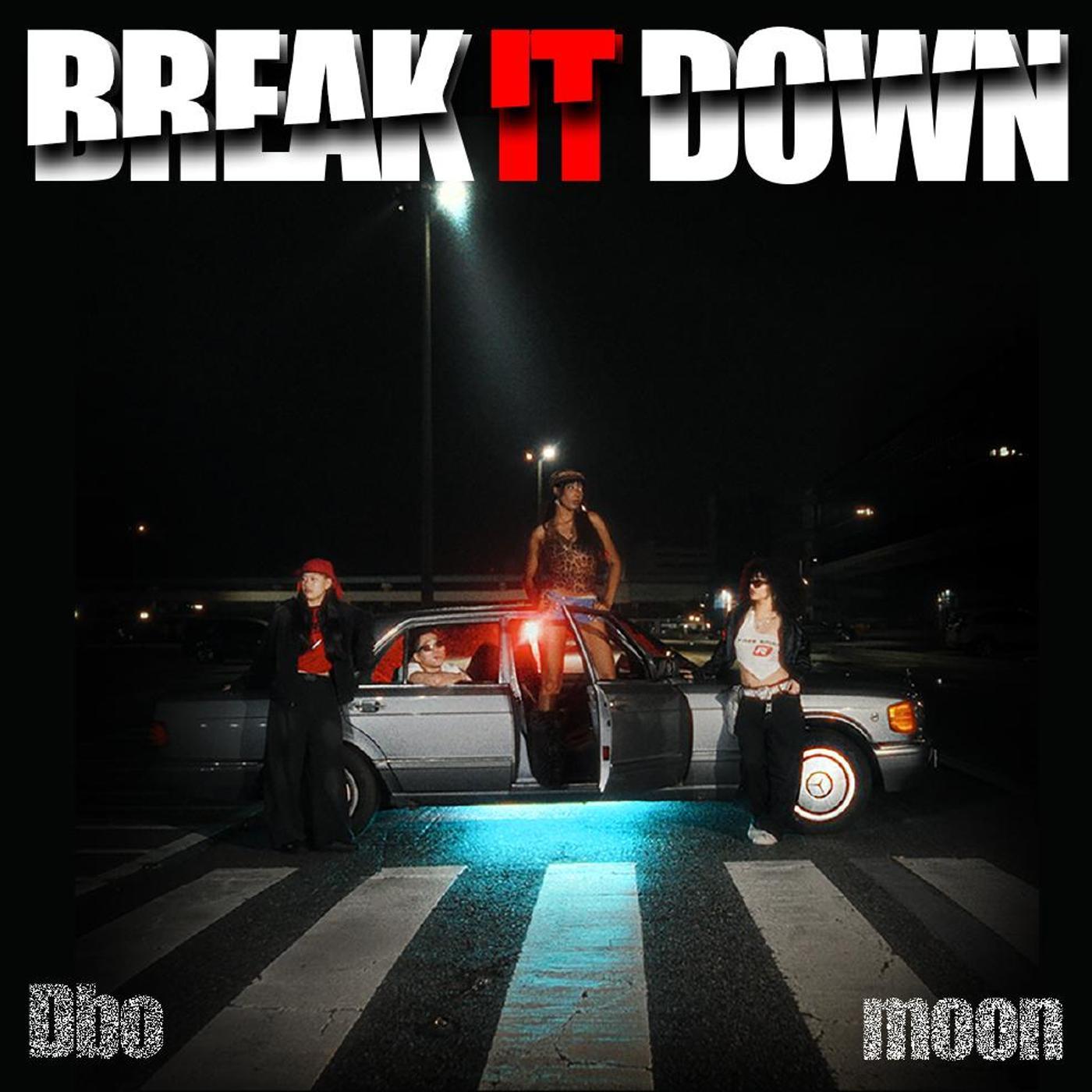 Break it Down