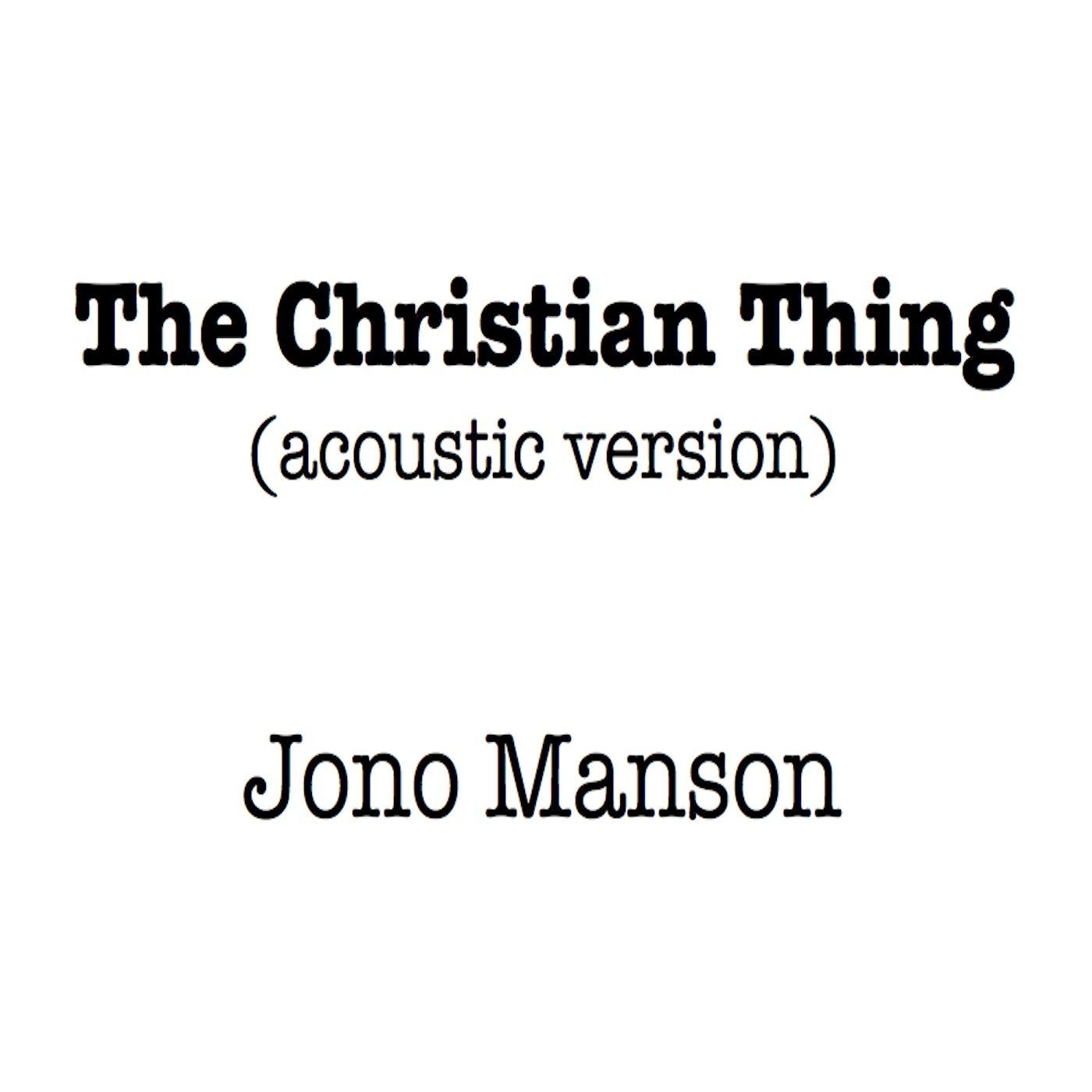 The Christian Thing (Acoustic Version)