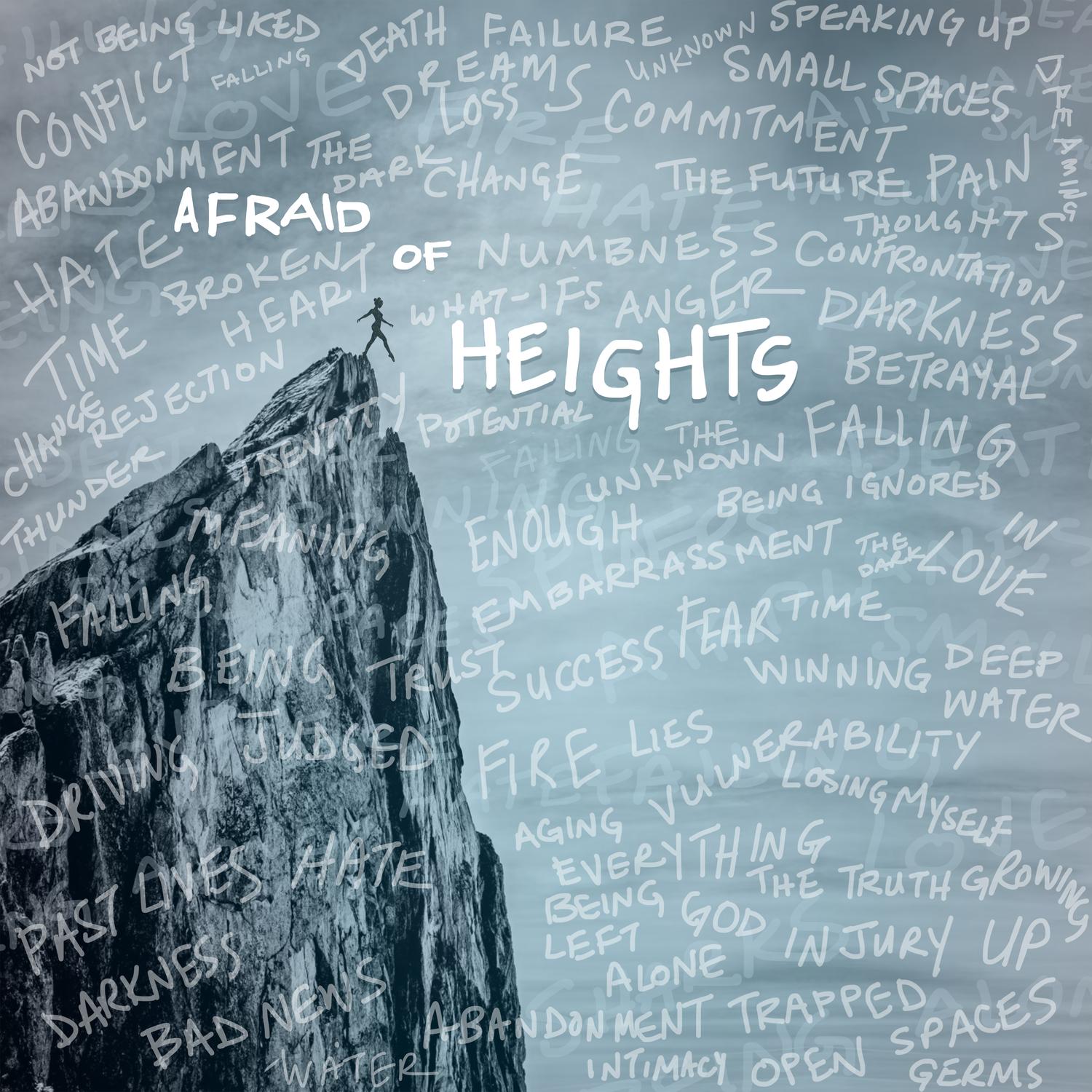 Afraid of Heights