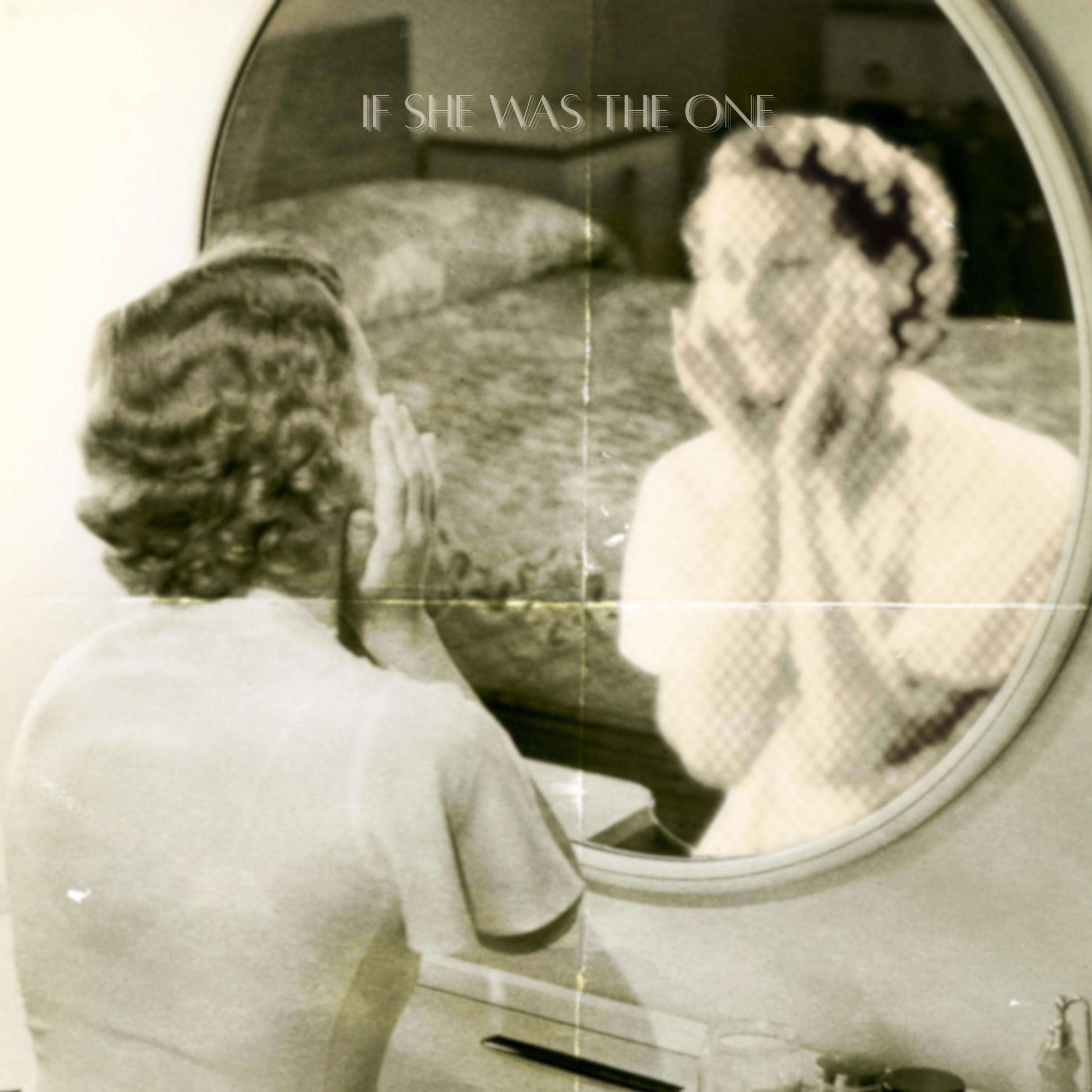 If She Was The One (feat. Isaac Cobb)