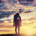 Far Away (Misael Gauna Remix)