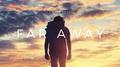 Far Away (Misael Gauna Remix)专辑