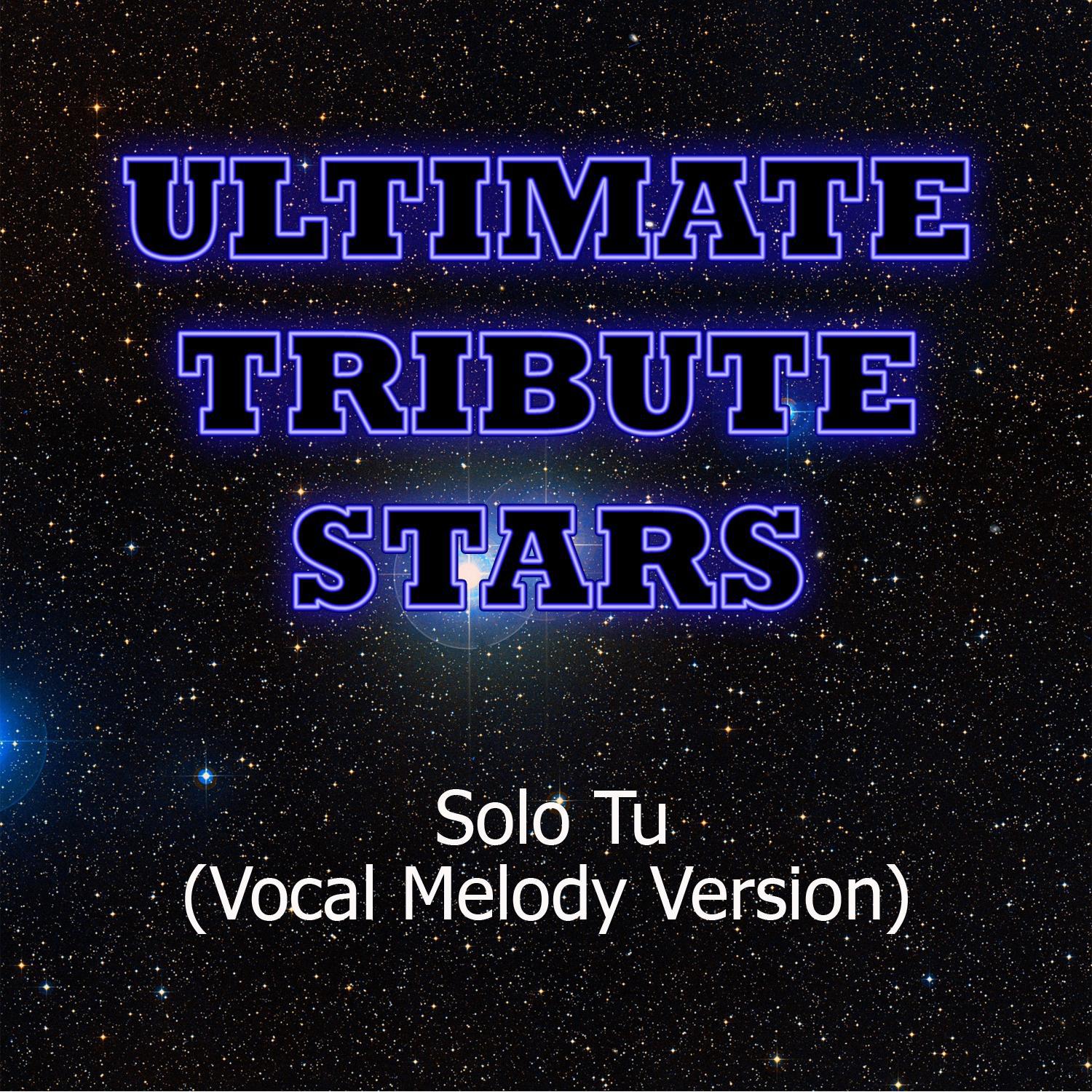 Patrizio - Solo Tu (Vocal Melody Version)专辑