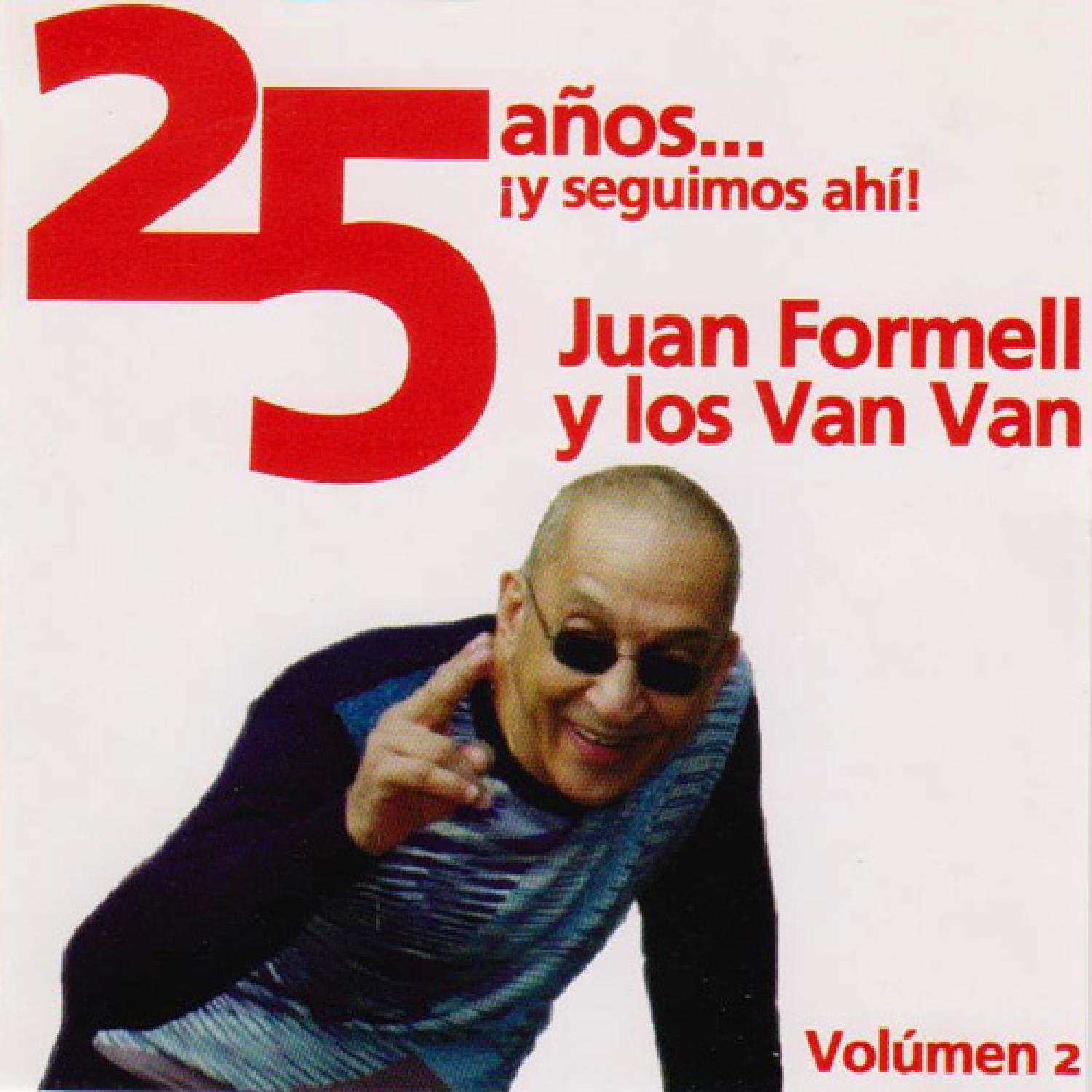 25 Años ¡Y Seguimos Ahi! Vol. 2