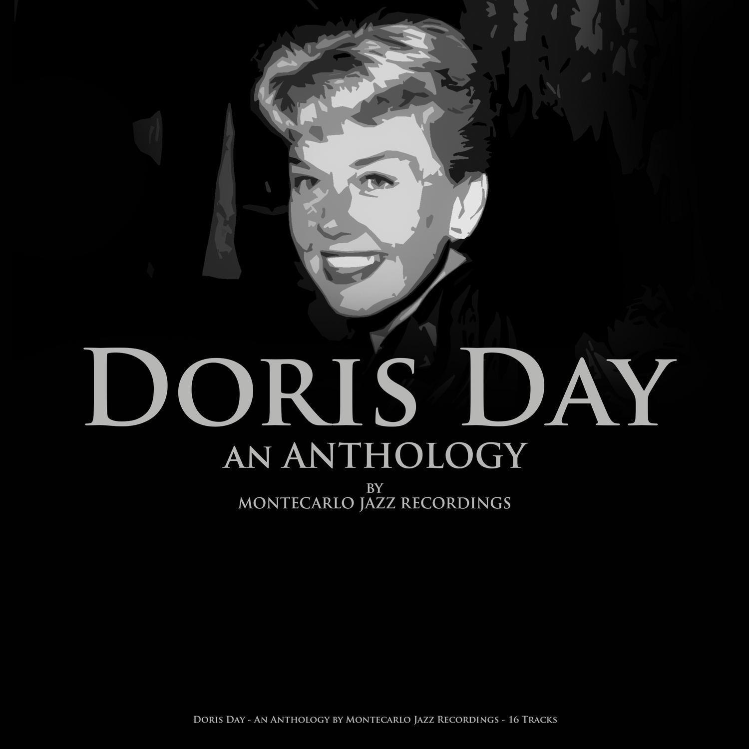 Doris Day - An Anthology by Montecarlo Jazz Recordings专辑