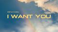 I Want You (2025 Band Ver.)