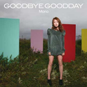 Good Bye Good Day专辑