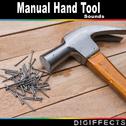 Manual Hand Tool Sounds专辑