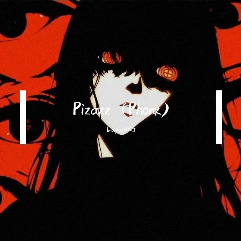 Pizazz (Phonk)