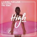 Looking For Love (Vinil Remix)