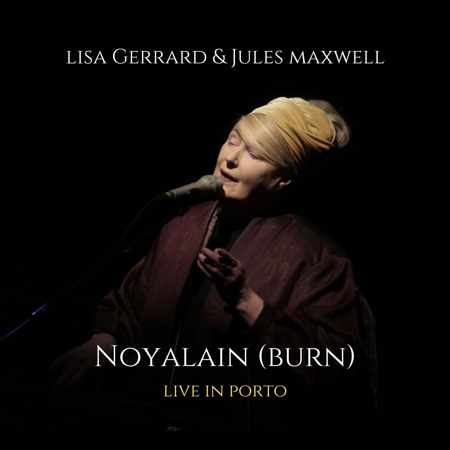 Noyalain (Burn) (Live in Porto)