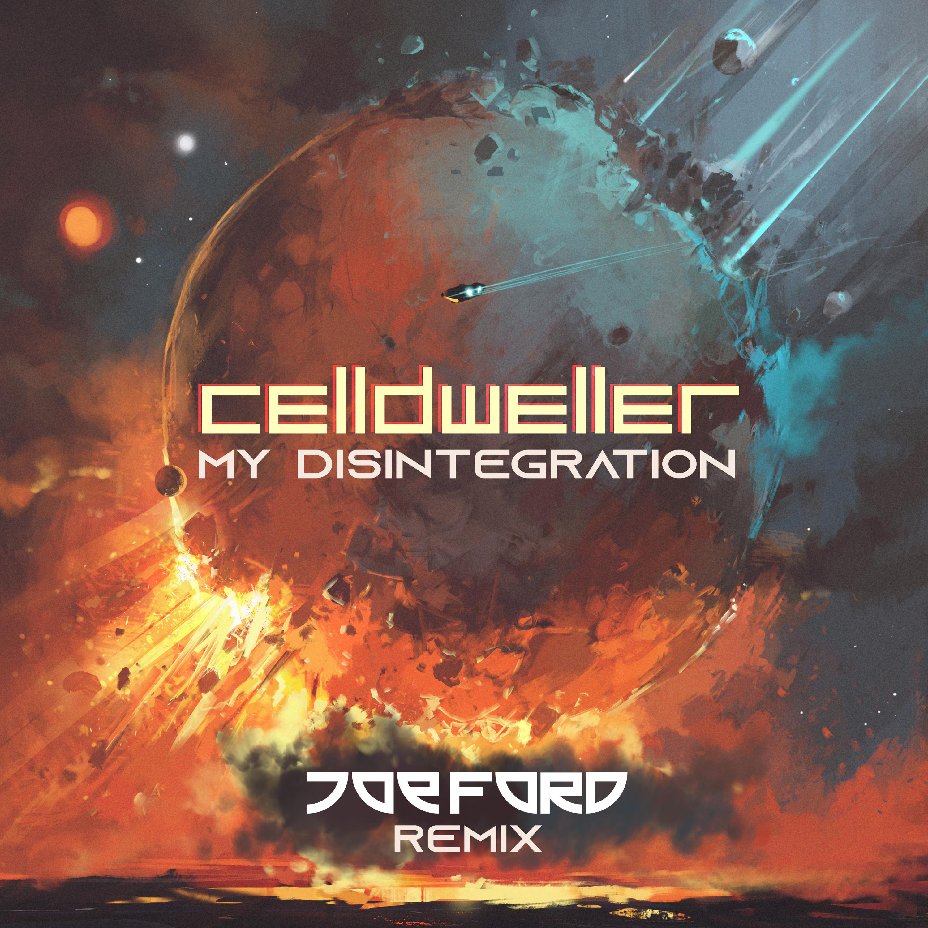 My Disintegration (Joe Ford Remix)专辑