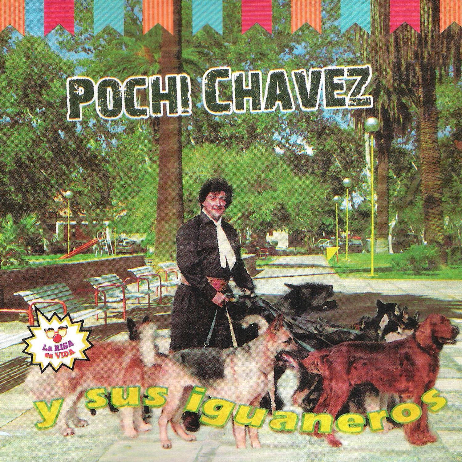 Pochi Chavez - El Festival