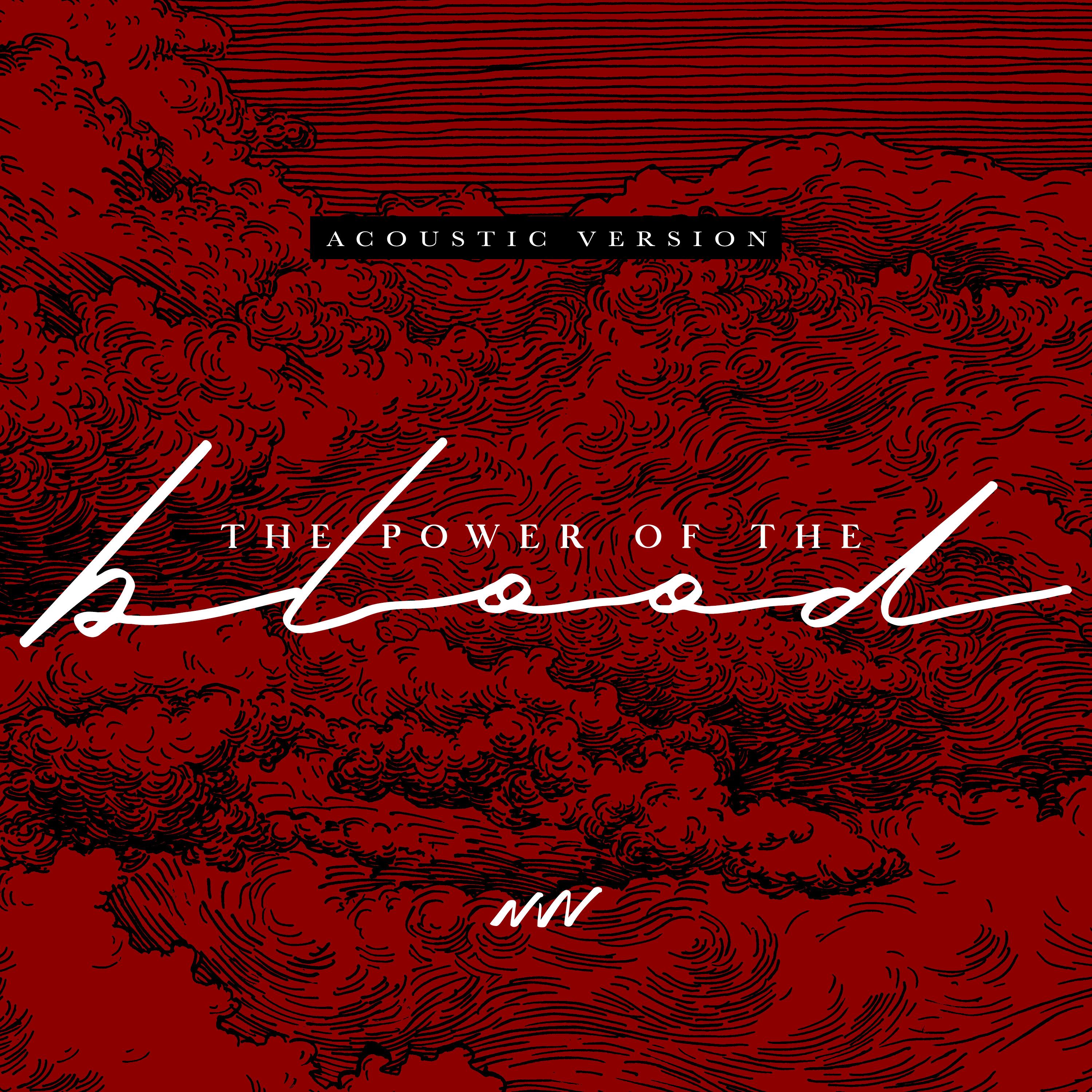 The Power Of The Blood (Acoustic Version)