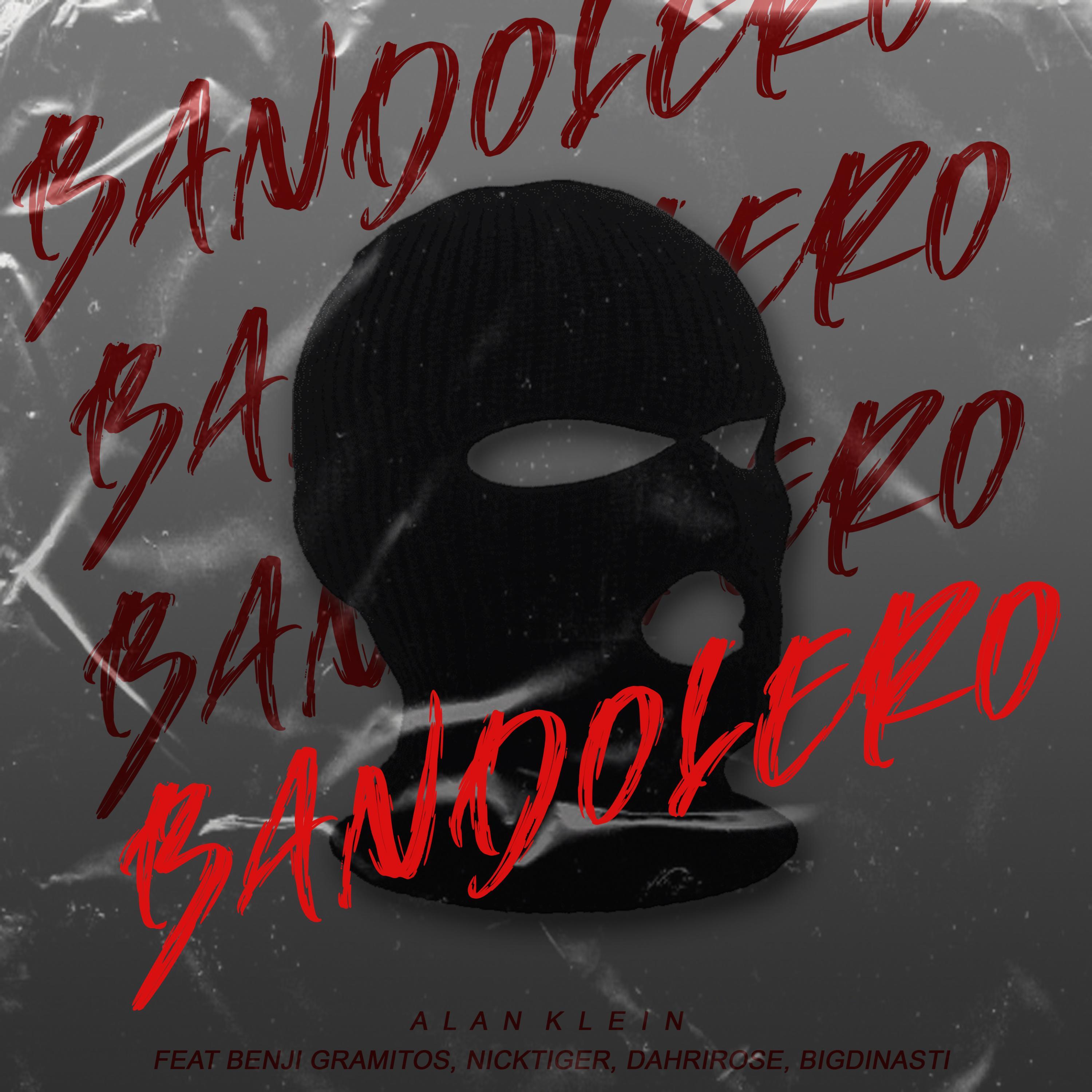 Bandolero (feat. Benji Gramitos, Big Dinasty, Dahri Rose & Nick Tiger)