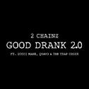 Good Drank 2.0专辑